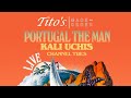 LIVE NOW: Tito's Made to Order with Channel Tres, Kali Uchis & Portugal. The Man