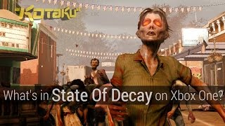 What do you get in State Of Decay on Xbox One