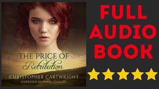 Price of Retribution  Full Length Audiobook Part One