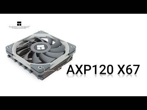 Thermalright AXP120-X67 Review - Reviewer