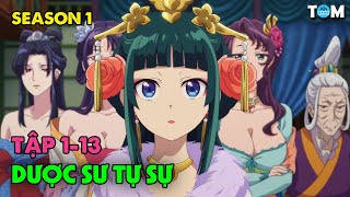 Dược Sư Tự Sự | SS1: Tập 1-13 | Anime: Kusuriya no Hitorigoto