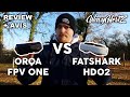 Pourquoi je suis pass de fatsharko2 vers orqa fpv one 