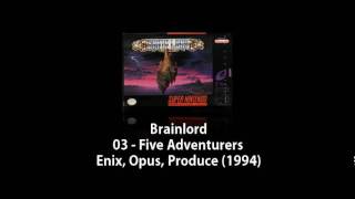 Snes - Brainlord - 03 - Five Adventurers