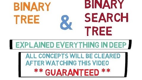 Binary Tree and Binary Search Tree in Data Structure