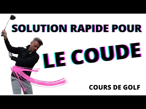 La solution rapide pour comprendre le coude droit à la montée au golf!