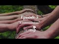 Earth speed by adrian grenier  ep 05  communitas