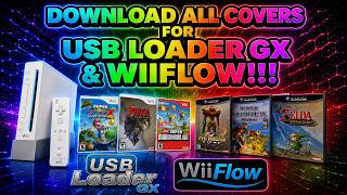 Download all Cover Art for Usb Loader GX & Wiiflow for Homebrewed Nintendo Wii!