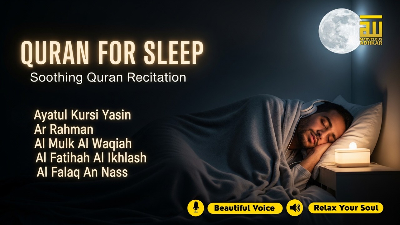 Quranic Verses for Peaceful Sleep | Ayat Al Kursi, Yasin, ArRahman, Alwaqiah, AlMulk By Alaa Aqel
