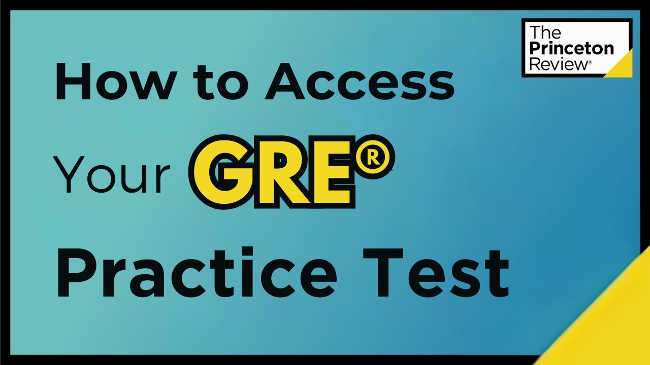 GRE - How To Access Your Practice Test