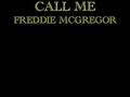 Call Me - Freddie McGregor