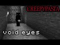 MINECRAFT CREEPYPASTA: Void Eyes