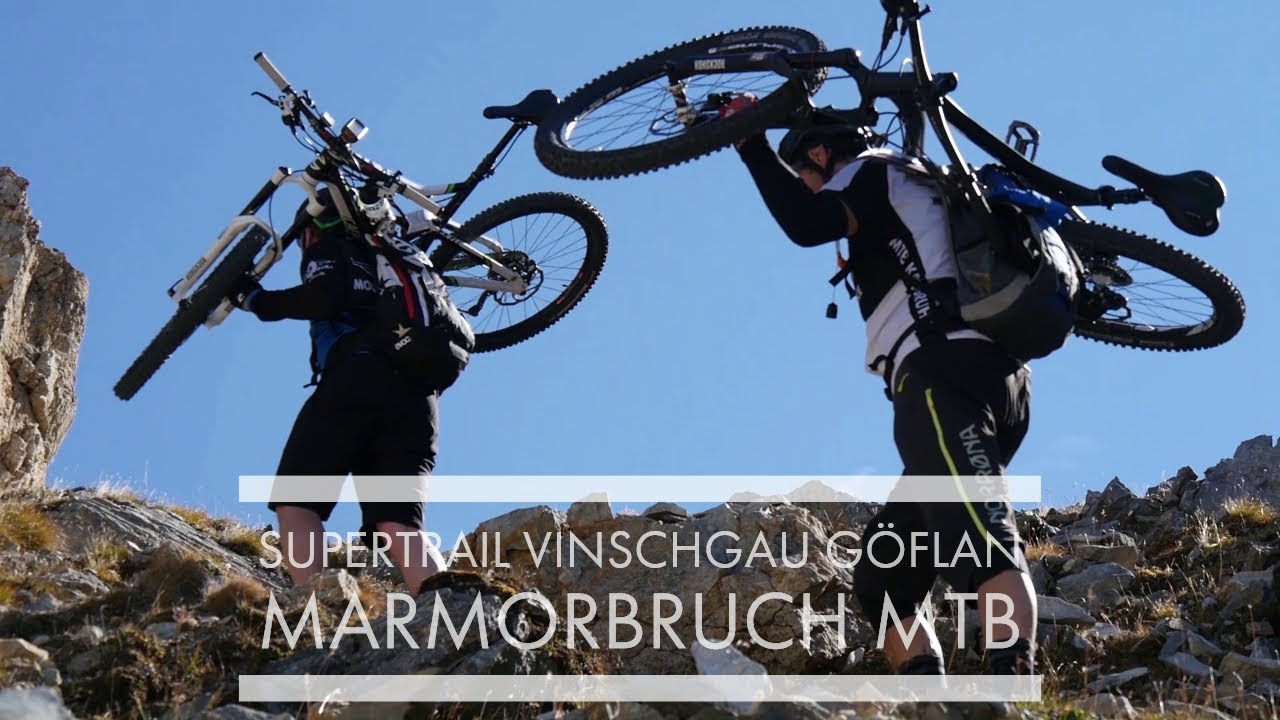 MTB Supertrail Vinschgau Göflan Marmorbruch