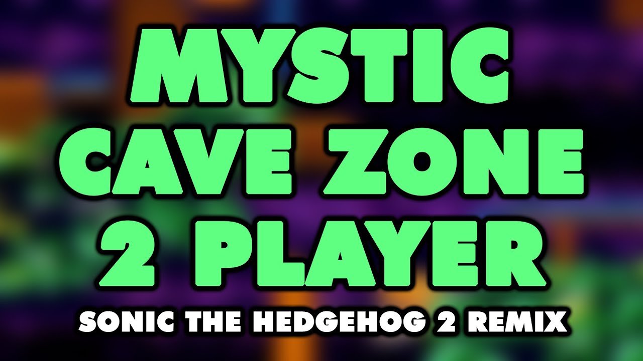 Sonic the Hedgehog 2 - Mystic Cave Zone 2-Player (Remix)