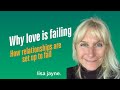 Why love is failing