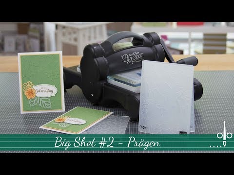 Stempelklasse #18.2 - Big Shot - Prägen