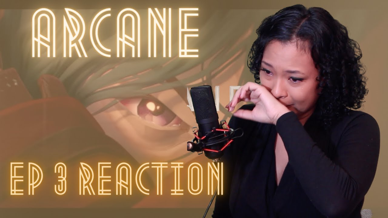 I'm SO done!!! Arcane Episode 3 Reaction. Now I'm DEPRESSED