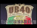 UB40 - (I Can