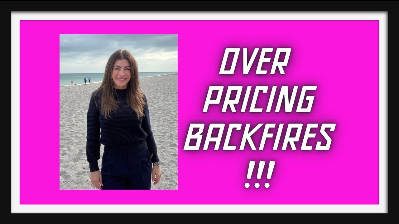 WHY OVERPRICING YOUR HOME IN 2026 COULD COST YOU EVERYTHING | 3 Reasons Why & What to Do to Negate