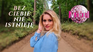 Download Lagu MEGI - Bez Ciebie nie istnieję (Official 4K video) Disco Polo 2021 MP3