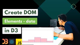 Create DOM elements from data for bar graph in d3 | Utilizing enter() and append() for Bar Graphs