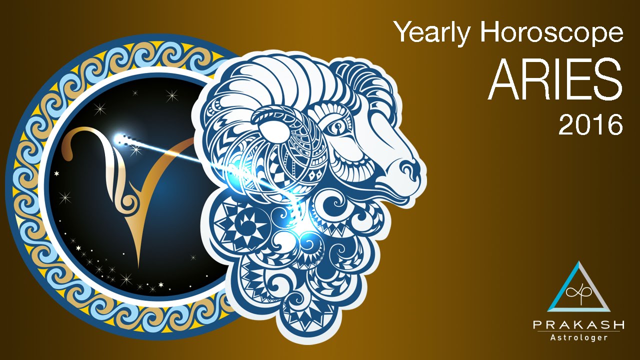 Aries Yearly Horoscope 2016 - YouTube