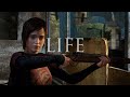 The Last of Us | Life