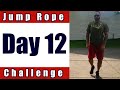 30 Day Jump Rope Challenge Day 12!