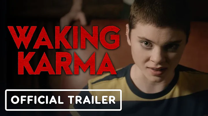 Waking Karma - Official Trailer (2023) Michael Mad...