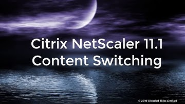 Citrix NetScaler 11.1 Content Switching