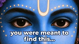 Don’t Skip This — A Spiritual Reminder That Will Shape Your Destiny | Krishna Mantras to Manifest