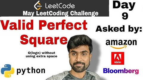 Valid perfect square - Amazon interview question | leetcode #367 python solution