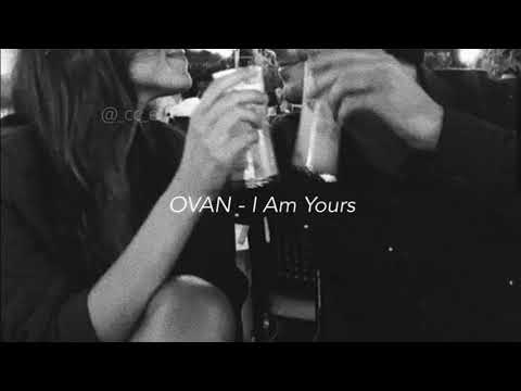 日本語字幕 / 和訳      OVAN - I Am Yours