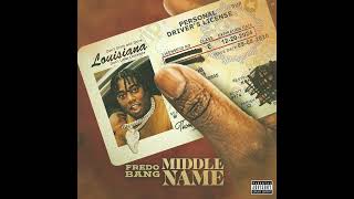 Fredo Bang - Middle Name (AUDIO)