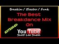 Back To The Early 80's (Massive Old Skool Breakdance Mix) EXTENDED