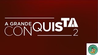 A GRANDE CONQUISTA 2 AO VIVO (NOITE DE FORMAÇÃO DA ZONA DE RISCO)