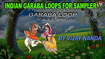 INDIAN GARABA LOOP FOR SAMPLER || SCALE-F,BPM-110