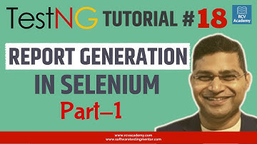 TestNG Tutorial #18 - TestNG Report Generation in Selenium | Part 1
