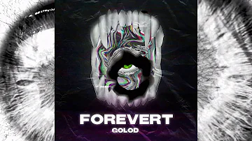 FOREVERT - GOLOD (album) [2020]