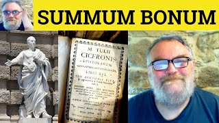 😎 Summum Bonum Meaning - Summum Bonum Defined - Summum Bonum Definition - Summum Bonum Explained