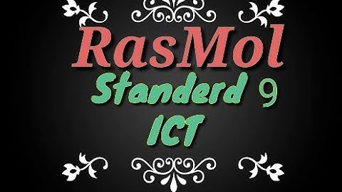 RasMol : STD 9 : ICT: chapter 5// RasMol software STD 9 ICT// RasMol software std 9 ict chapter 5