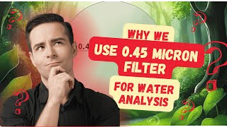 Why is a 0.45 micron filter used for water analysis why not 0.2 micron  #study