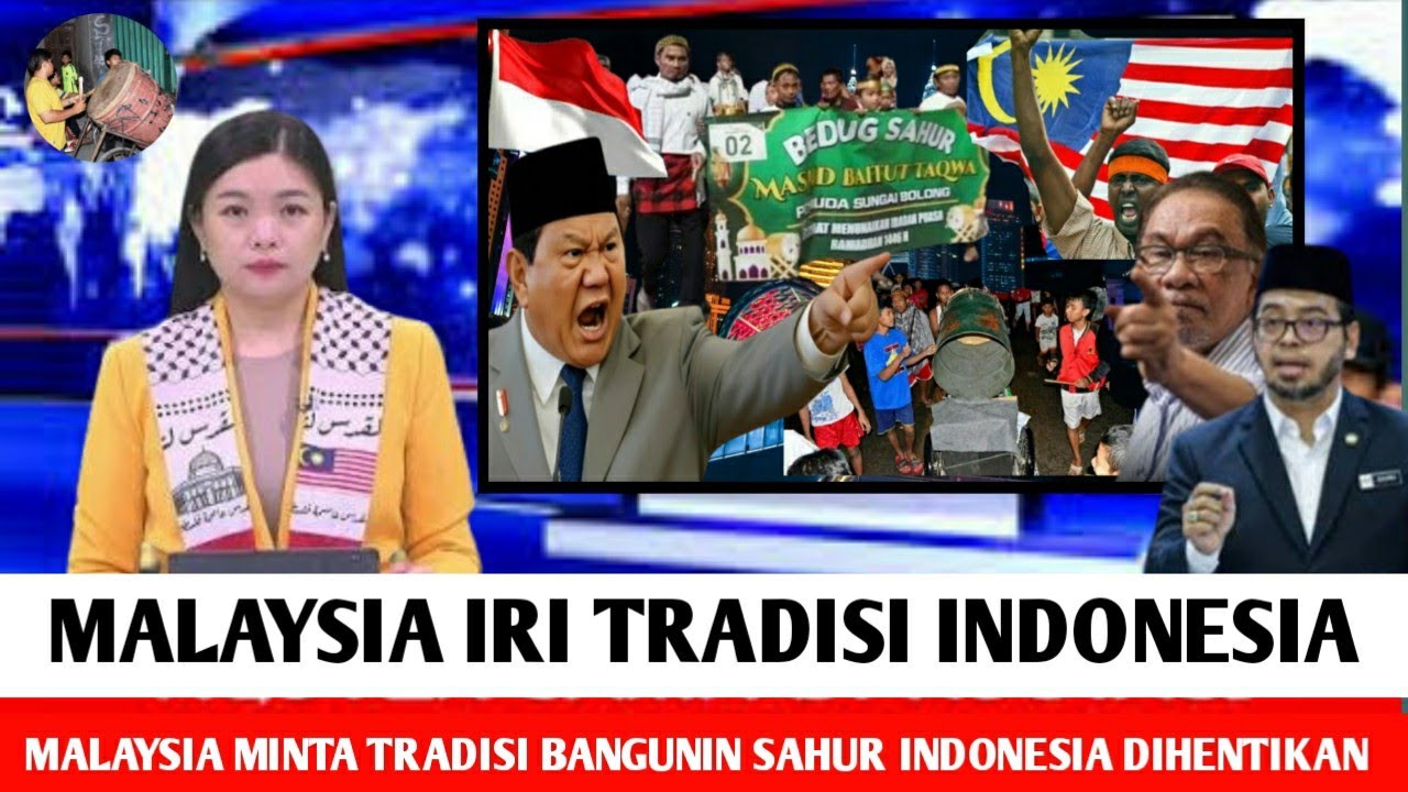 Malaysia Minta Tradisi Sahur Indonesia Bangunin Sahur Dihentikan, Iri Tradiri Ramadhan Di Indonesia