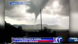 Tornado en Almoloya Hidalgo (Video: Cortesía ForoTV)