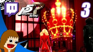 Persona 5: The Royal | Part 3 (5.3.2020)