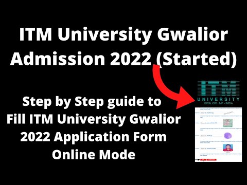 ITM University Gwalior Admission 2022 (Started) - How to Fill ITM University Gwalior Application