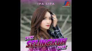 Ipa Sipa - Yuk Selingkuh Yuk (Audio)