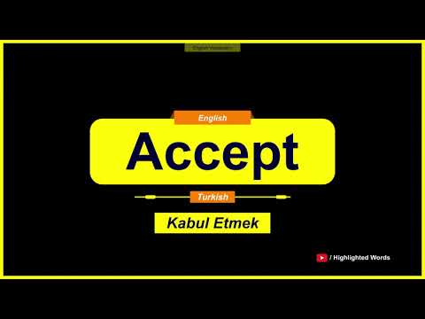 Accept Kelimesinin Türkçe Anlamı Nedir? (A2 Seviyesi)