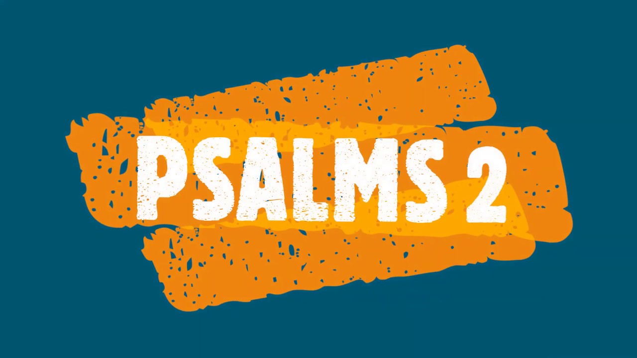 PSALMS 2 King James Bible Audio Bible, Please like, share and subscribe ...