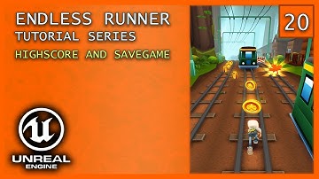 Highscore and Savegame - Unreal Engine 5 Endless Runner Series Part 20