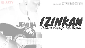 🔴 IZINKAN - Thomas Arya ft Iqa Nizam ( Cover by Muhamad Farish )